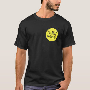 Einzelhandelsjobhumor Nicht Inventarisieren T-Shirt