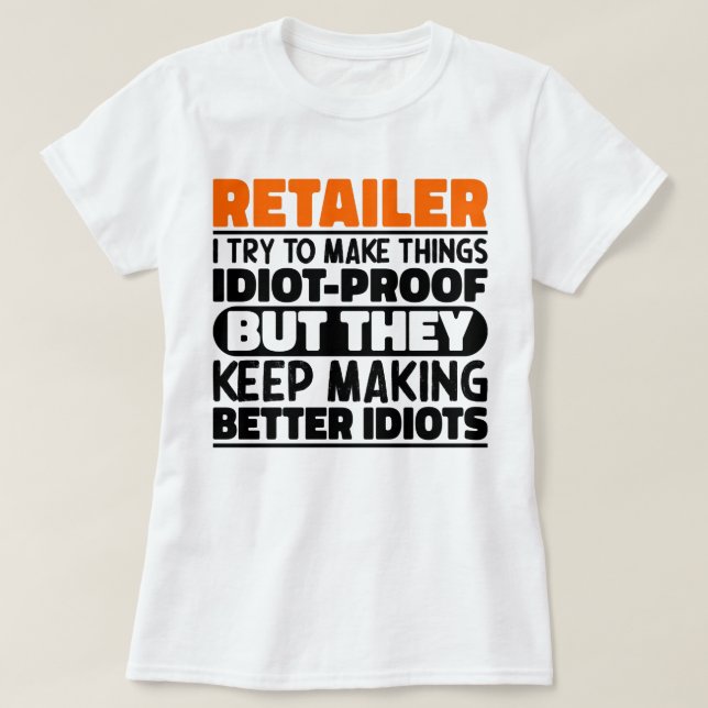 Einzelhändler Ich versuche, die Dinge lustige Ange T-Shirt (Design vorne)