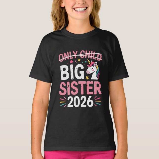 Einzelkind durchgestrichen große Schwester 2026 Sc T-Shirt (Vorderseite)