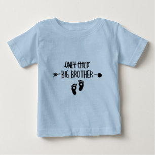 Einzelkind durchgestrichen jetzt großer Bruder Baby T-shirt