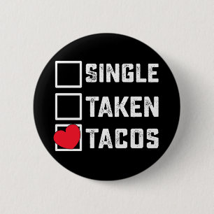 Einzelne genommene Tacos Lustiger Valentinstag Button