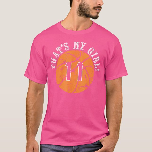 Einzigartig, das ist meine Girl 11 Basketball Play T-Shirt (Vorderseite)