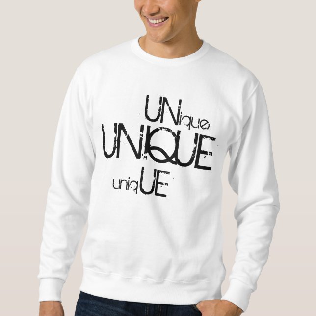 Einzigartig Sweatshirt (Vorderseite)