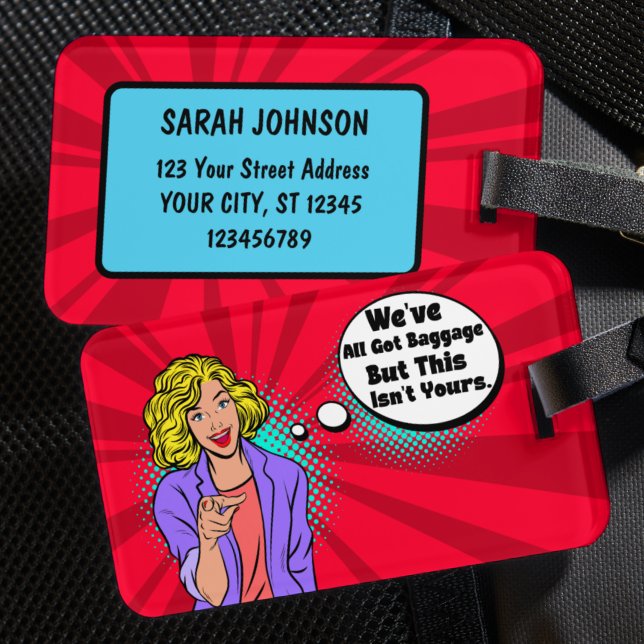 Einzigartig Wir haben alle Gepäck got, aber das is Gepäckanhänger (Von Creator hochgeladen)