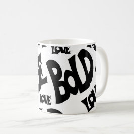 Einzigartige Schwarz-Weiß-Tasse Motivierend "Be Bo Kaffeetasse