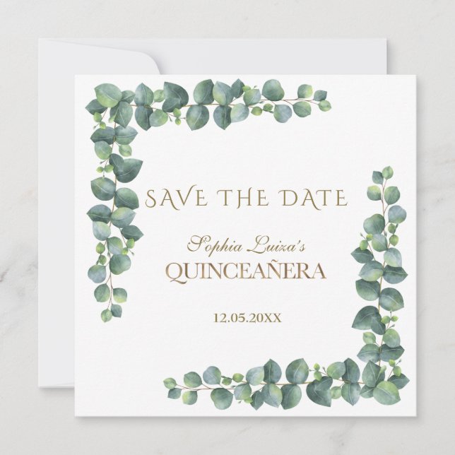 Einzigartiger Eukalyptus Foliage Gold Quinceañera Save The Date (Vorderseite)