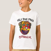Einzigartiger Rottweiler hässlicher Hund Gesicht T