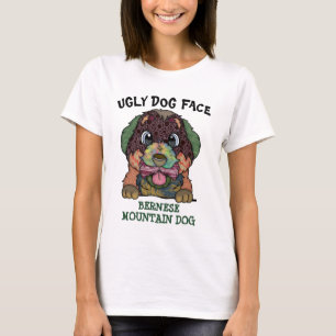 Einzigartiges Berner Hund hässliches Gesicht T-Shirt