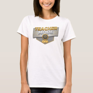 Einzigartiges Gold TEACH MODE OFF Statement Design T-Shirt
