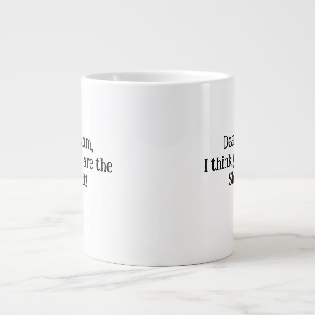 Einzigartiges und PERFEKTES Geschenk für Mama! Jumbo-Tasse (Vorderseite)