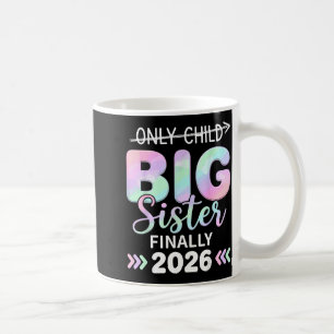 Einziges Kind läuft 2026 aus, zur großen Schwester Kaffeetasse