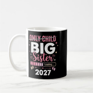 Einziges Kind läuft 2027 aus Zur großen Schwester  Kaffeetasse