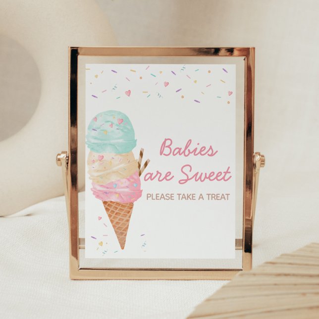 Eis Cream Baby Dusche Babys sind süß Poster (Ice Cream Sprinkled with Love Baby Shower Babies are Sweet Sign)