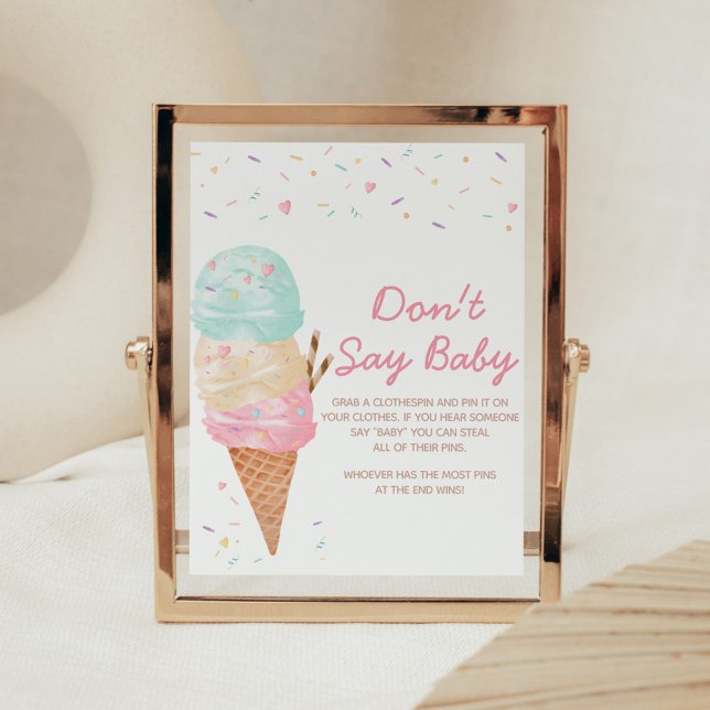 Eis Cream Baby Shower Say Baby nicht Poster (Ice Cream Sprinkled with Love Baby Shower Don't Say Baby Sign)