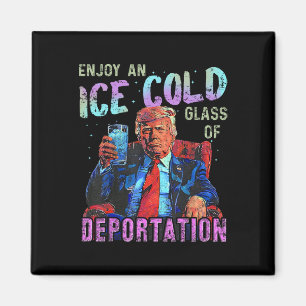 Eis genießt ein eiskaltes Gl der Deportation 1 Magnet