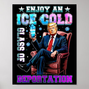 Eis genießt ein eiskaltes Gl der Deportation 6 Poster