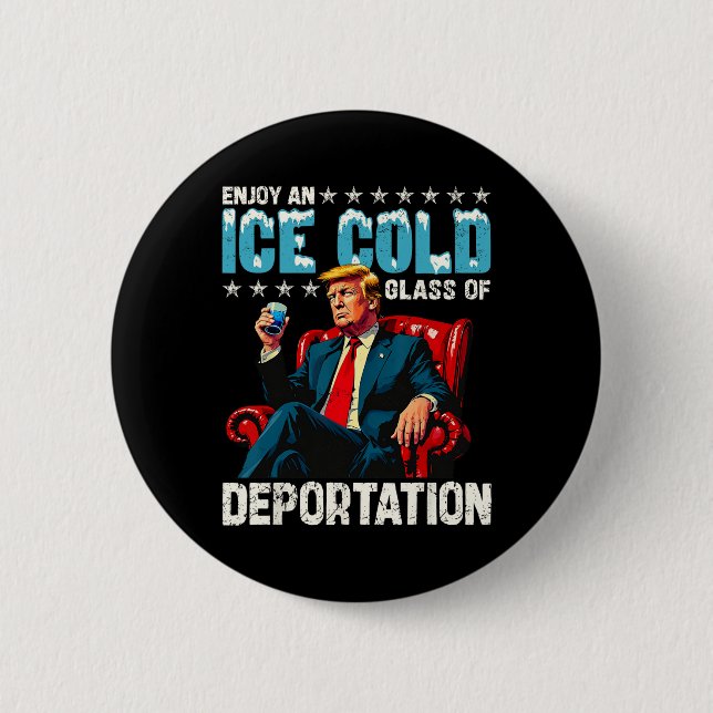 Eis genießt ein eiskaltes Gl der Deportation Button (Vorderseite)