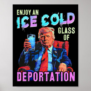 Eis genießt ein eiskaltes Gl der Deportation Poster