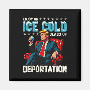 Eis genießt ein eiskaltes Gl von Deportation Shirt Magnet