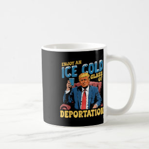 Eis genießt eine Eiskalte GL der Deportation Funny Kaffeetasse