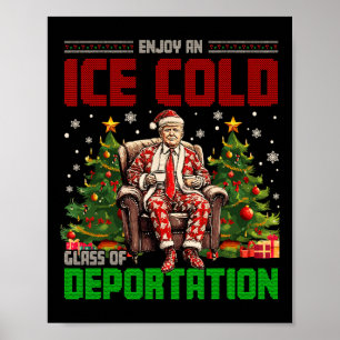 Eis genießt eine Eiskalte GL der Deportation Funny Poster
