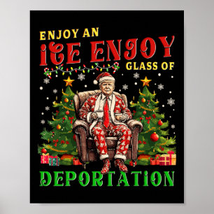 Eis genießt eine Eiskalte GL der Deportation Funny Poster