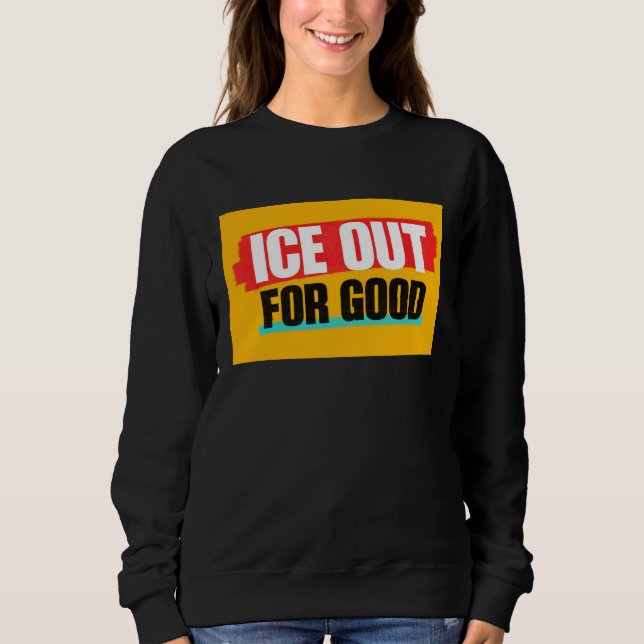 EIS LOS FÜR IMMER SWEATSHIRT (Vorderseite)