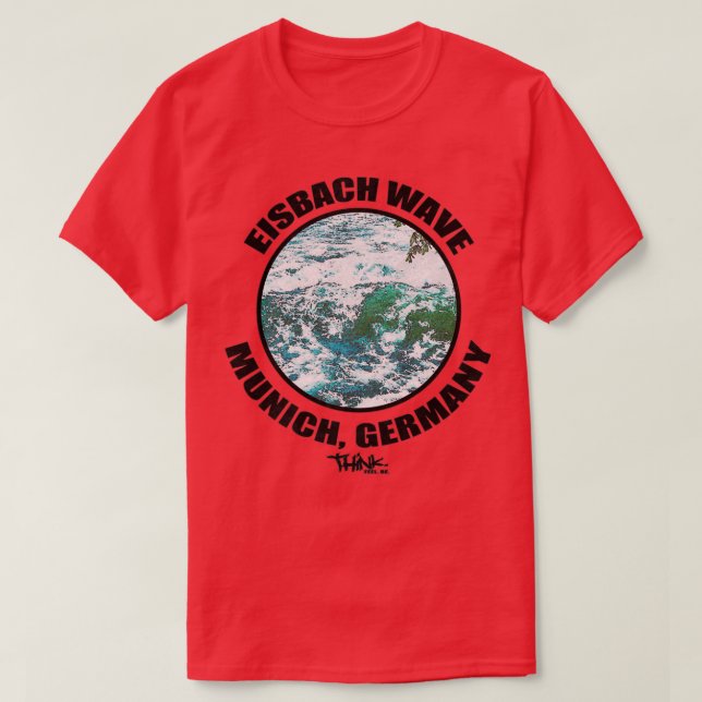 Eisbach Welle München Deutschland Surf T-Shirt (Design vorne)