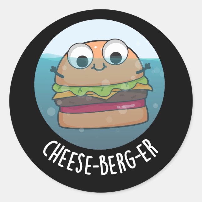Eisberg-er Funny Cheeseburger Pun Dark BG Runder Aufkleber (Vorderseite)