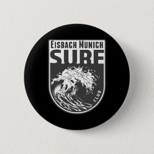 Eisch, München Surf-Souvenir Surfen Wellen Urlaub Button