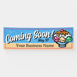 Eiscreme bald erhältlich Banner für die Eröffnung
