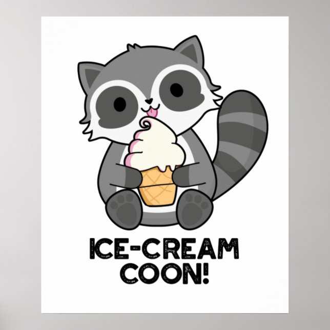 Eiscreme Coom Funny Animal Racoon Pub Poster (Vorne)