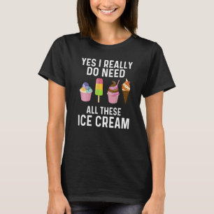Eiscreme für Männer Eiscreme T-Shirt