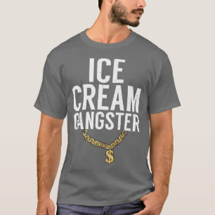 Eiscreme Gangster coole Eiscreme  T-Shirt