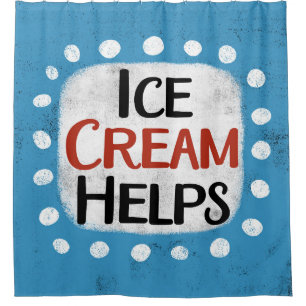 Eiscreme hilft Duschvorhang
