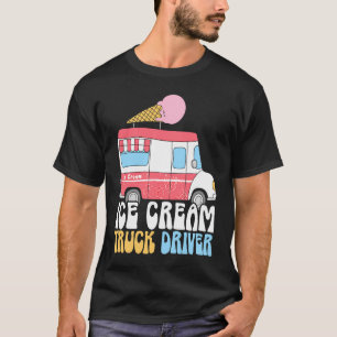 Eiscreme LKW Fahrer Sundae Gelato Dessert T-Shirt