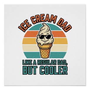 Eiscreme Papa Vintage Lustige Kühler Papa-Shirt-De Poster