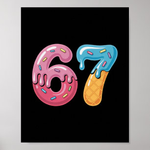Eiscreme-Tropf-Six Seven Sports Cooles Meme 67 Lus Poster