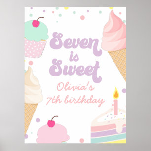 Eiscreme und Kuchen Seven ist süß 7. Geburtstag Poster