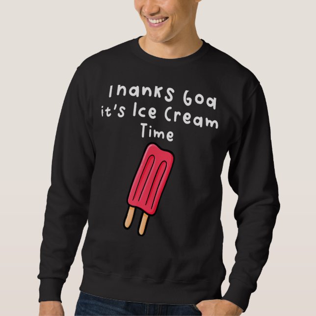 Eiscremezeit Sweatshirt (Vorderseite)
