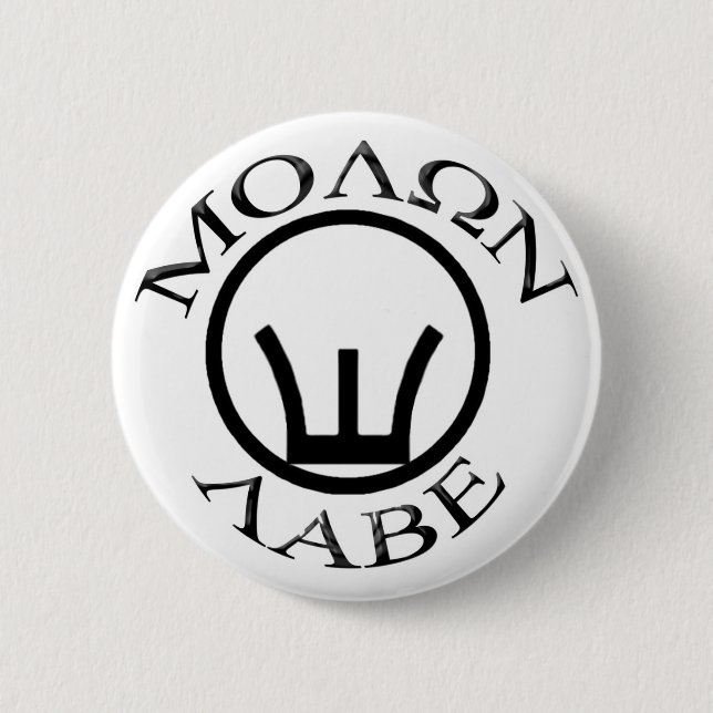 Eisen-Anblick/Molon Labe Button (Vorderseite)