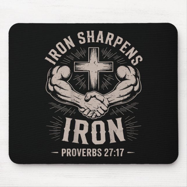 Eisen-Sharpens-Eisen-Sprichwort für Männer, Christ Mousepad (Vorne)