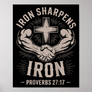 Eisen-Sharpens-Eisen-Sprichwort für Männer, Christ Poster