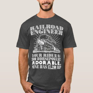 Eisenbahningenieur Horsepower Funny Locomotive T-Shirt