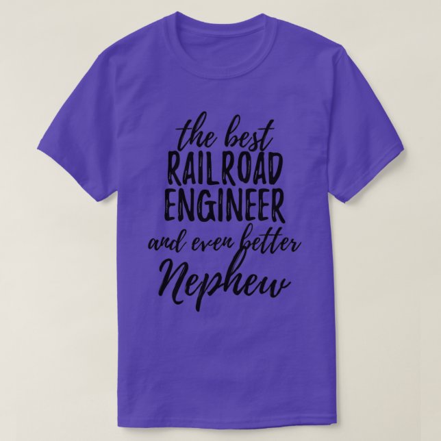Eisenbahningenieur Nephew Funny Gift Idee für Rela T-Shirt (Design vorne)