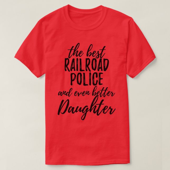 Eisenbahnpolizei Tochter Funny Gift Idee für Girl T-Shirt (Design vorne)