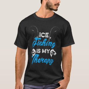 Eisfischen ist meine Therapie Eisfischer Karpfen H T-Shirt