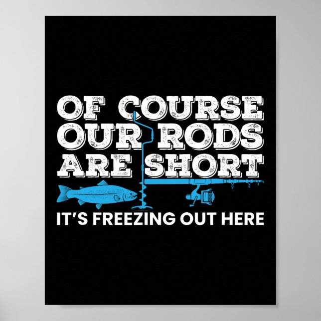 Eisfischen Kurze Ruten Winter Eisfischen  Poster (Vorne)
