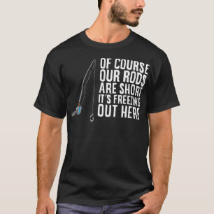 Eisfischen Rod Funny Ice Fisherman Geschenk Winter T-Shirt