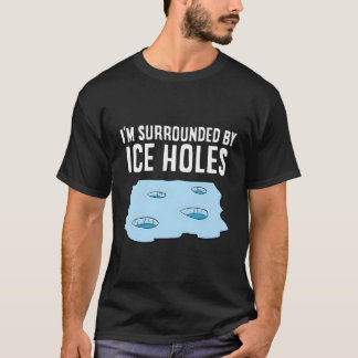 Eisfischen Umgeben von Eisholzfischen T-Shirt